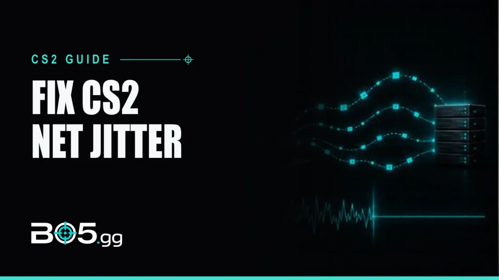 How To Fix Net Jitter In CS2 – Reduce Network Jitter