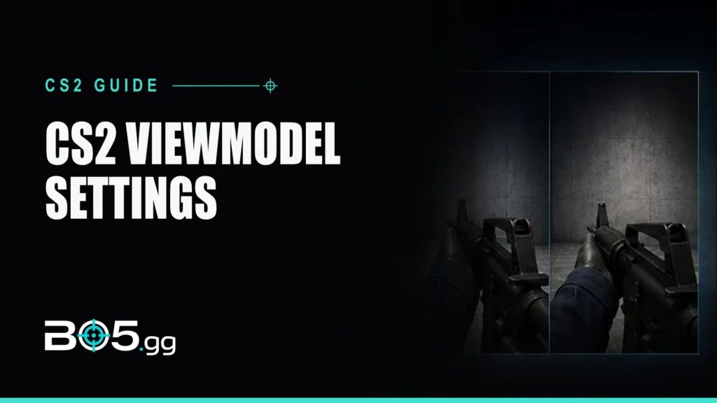 CS2 Viewmodel Settings: Every Command, FOV and Pro Config