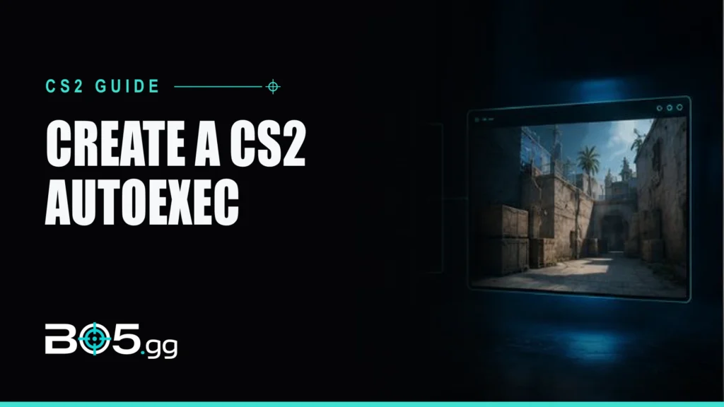 CS2 Autoexec: How to Create One and Where It Goes