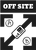 Off Site
